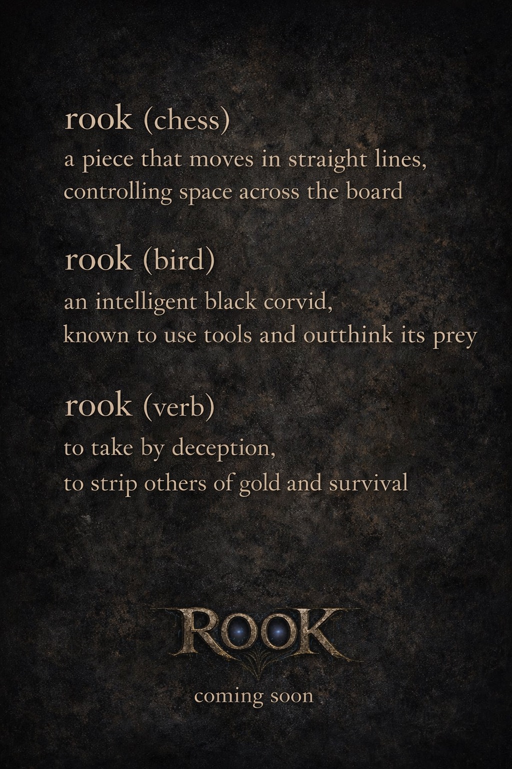 ROOK Coming Soon
